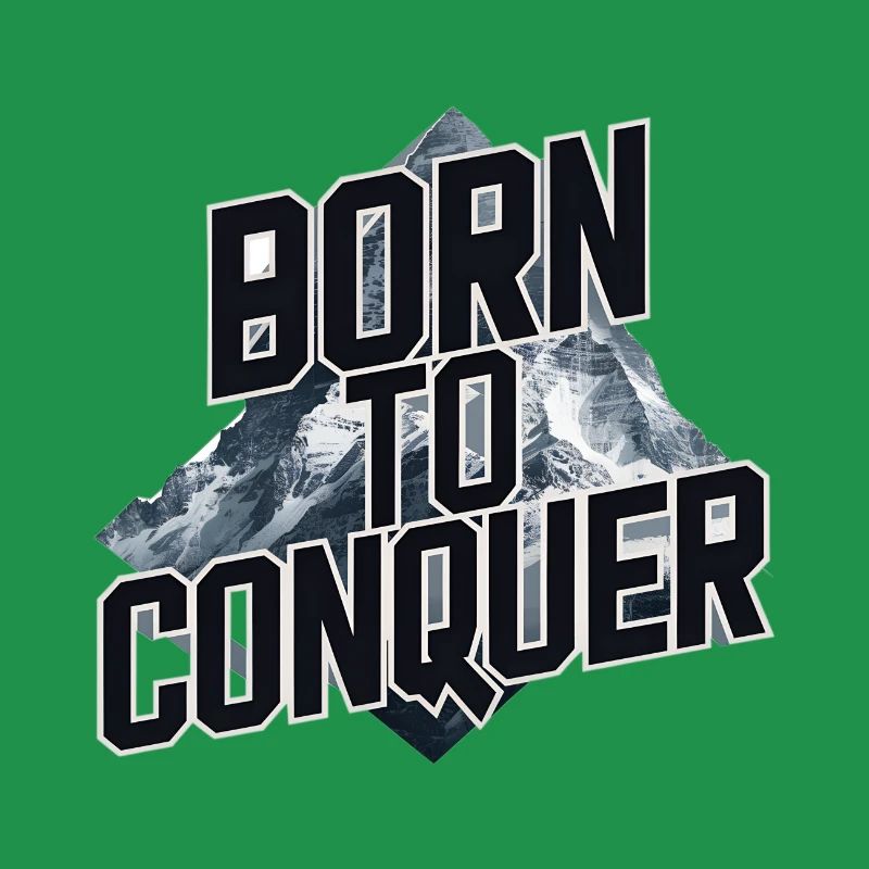 NÉ POUR CONQUÉRIR