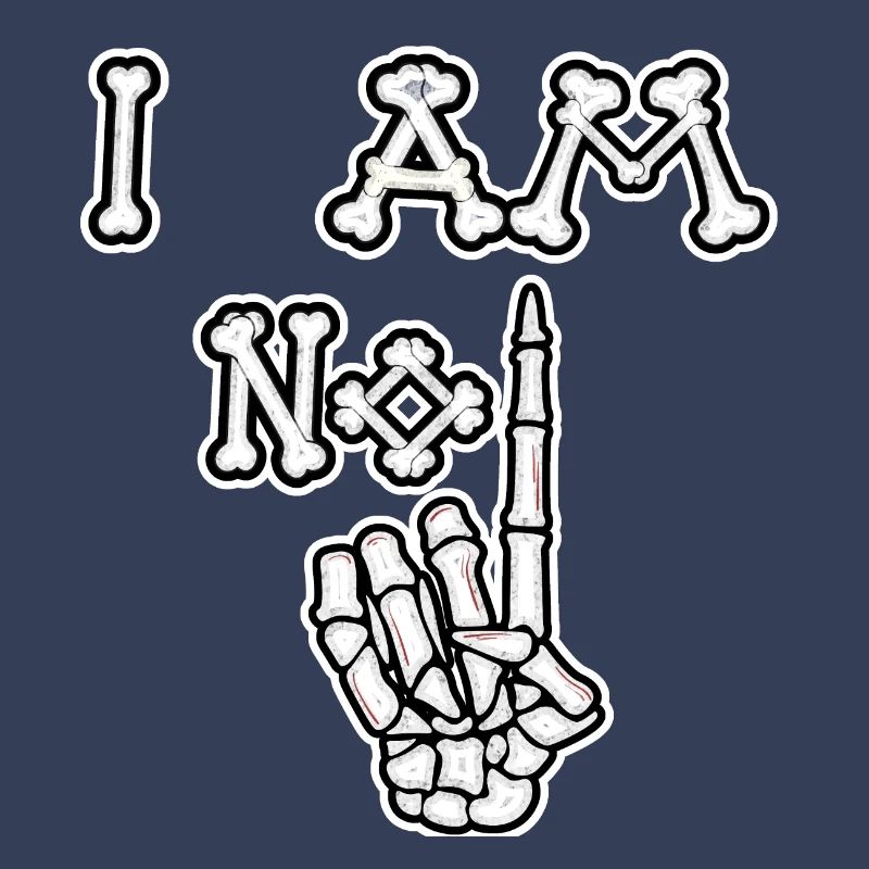 I Am No 1 Bones (Distressed)