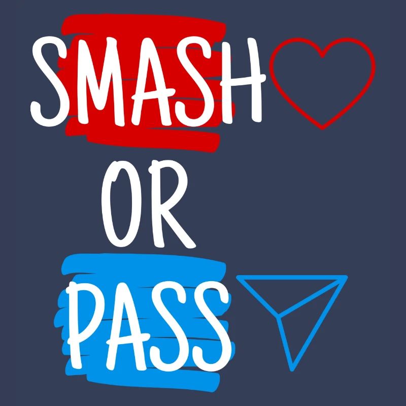 Smash or Pass