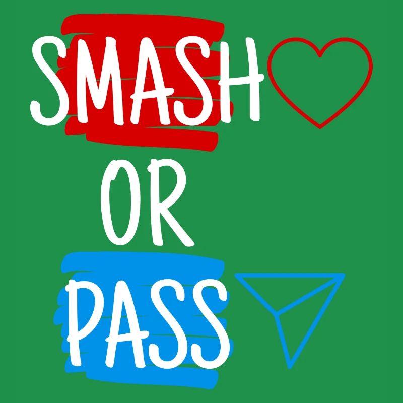 Smash or Pass