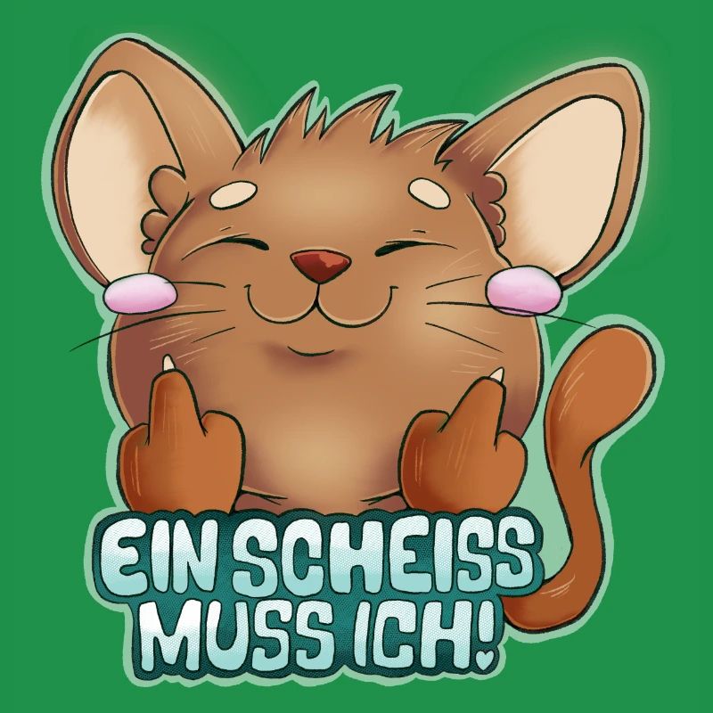 Katze - Ein Schei* muss ich!
