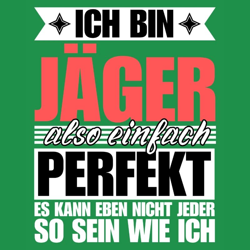 Perfekter Jäger