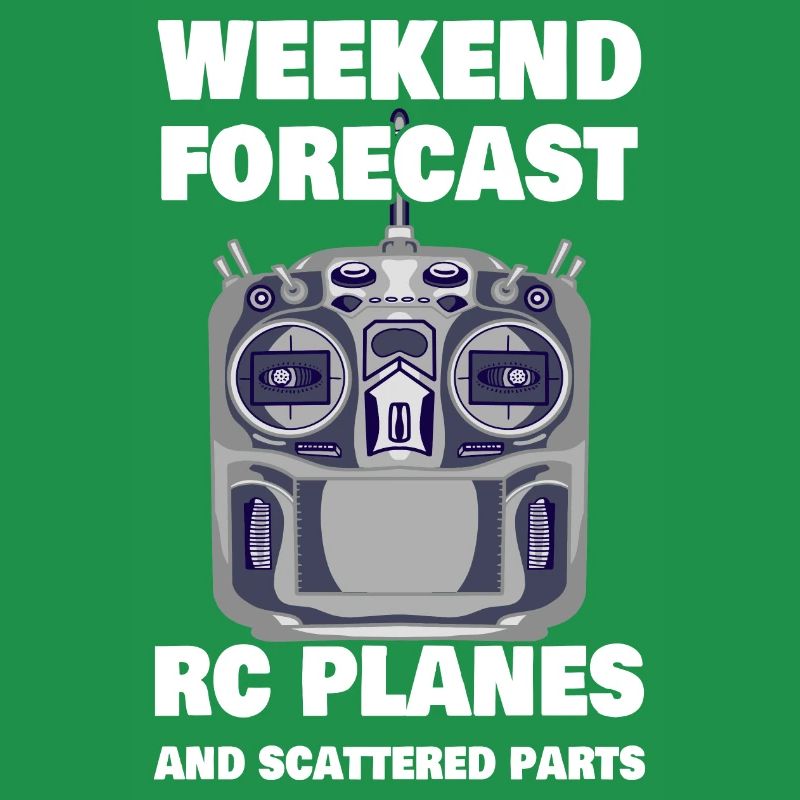 RC Pilot Weekend Forecast Funny RC Plane Airplane