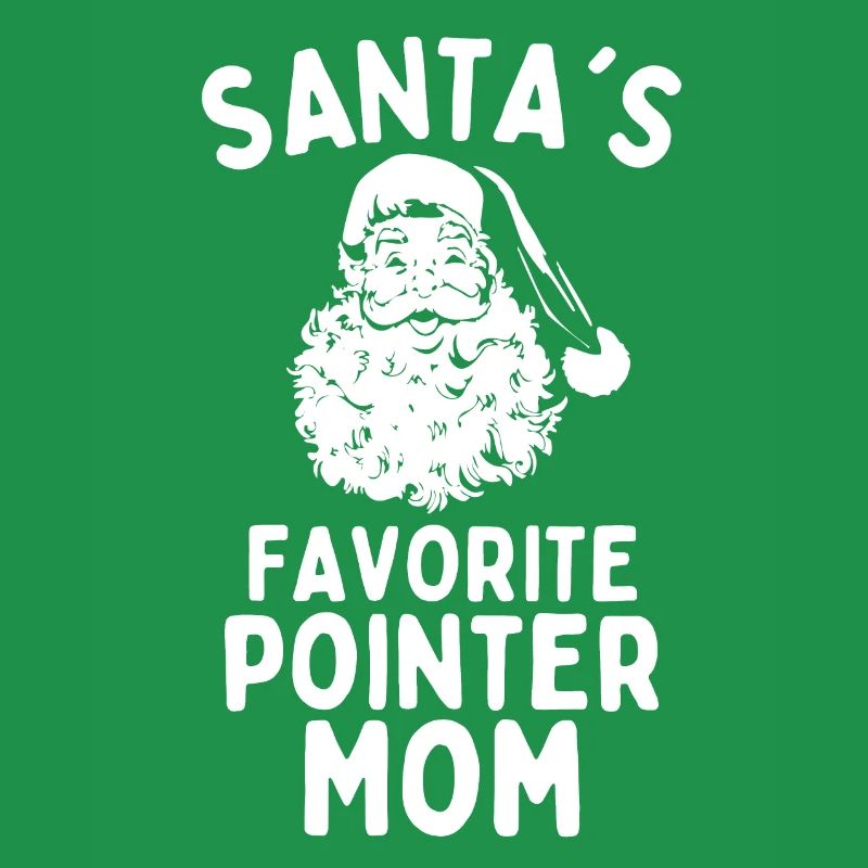Weihnachten Pointer Santa's Favorite Pointer