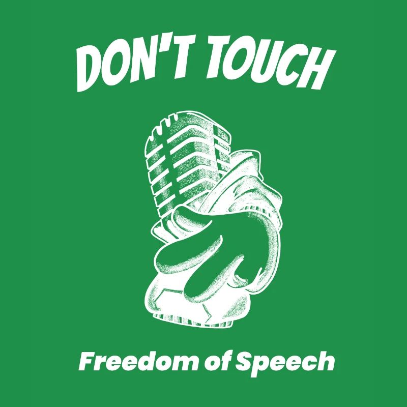 Don’t Touch - Liberté d’expression.