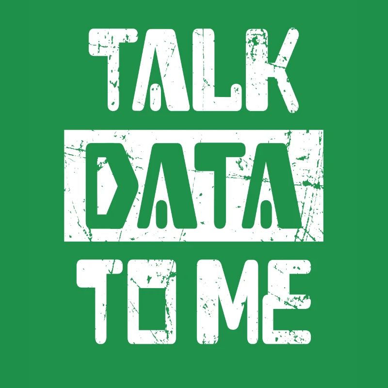 Talk Data to me IT Data Scientist Gift