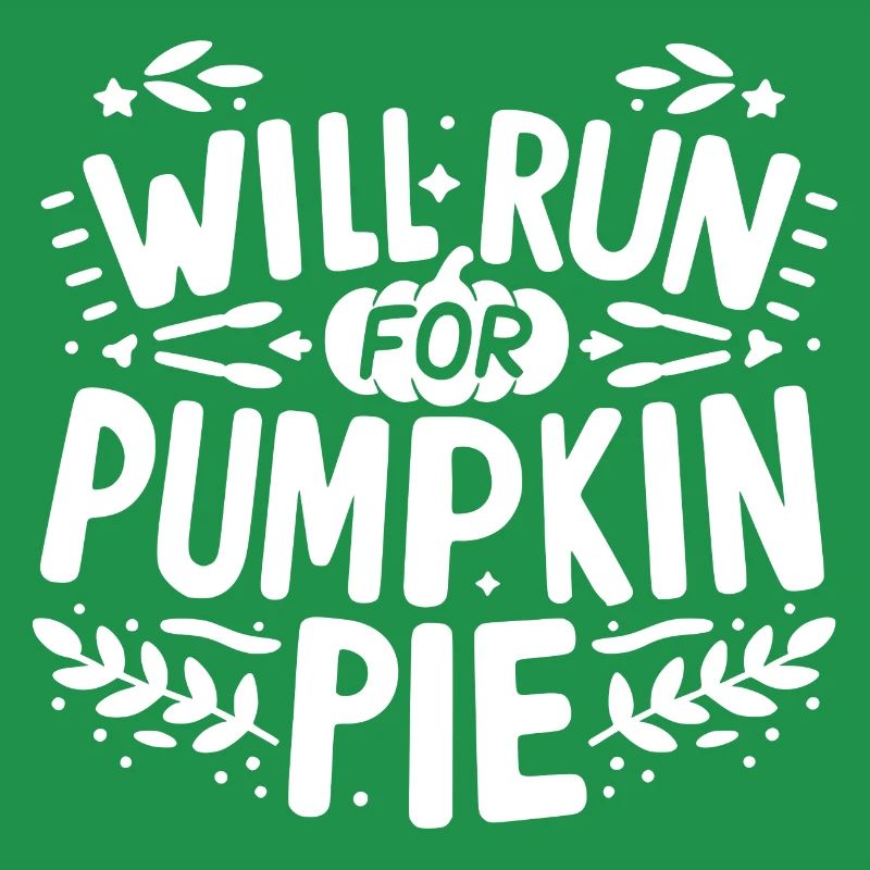 Will Run for Pumpkin Pie