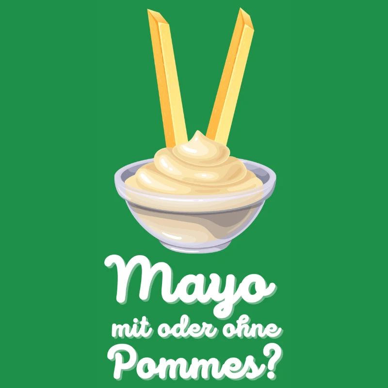 Mayo mit Pommes oder lieber nur Mayonnaise?