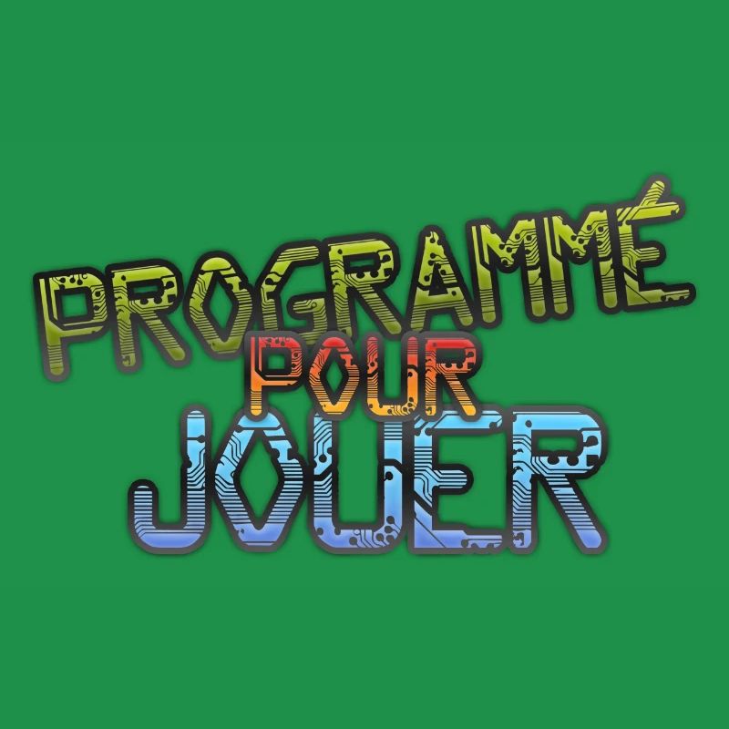 programmé pour jouer