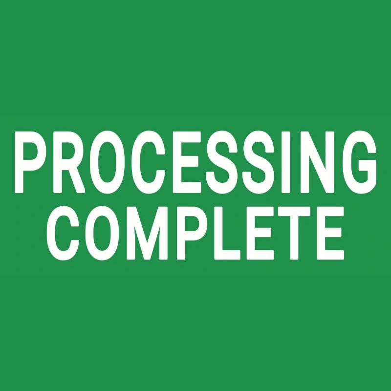 Processing complete