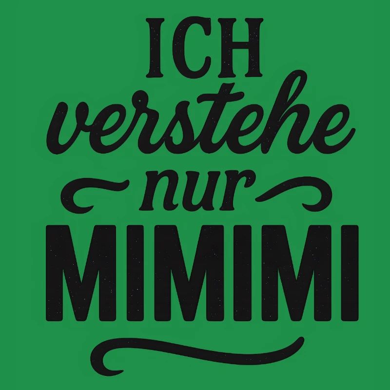 Mimimi Saying Funny Office