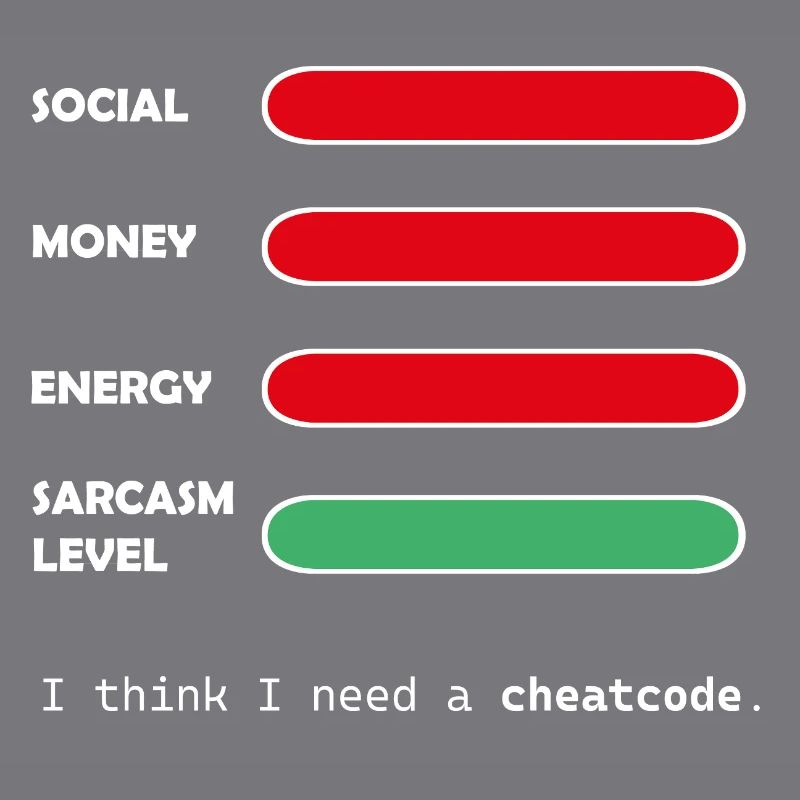 Ich glaube, ich brauche einen Cheatcode.