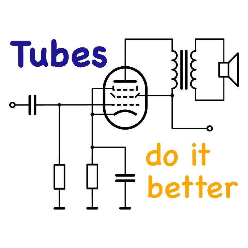 Vacuum Tubes do it better