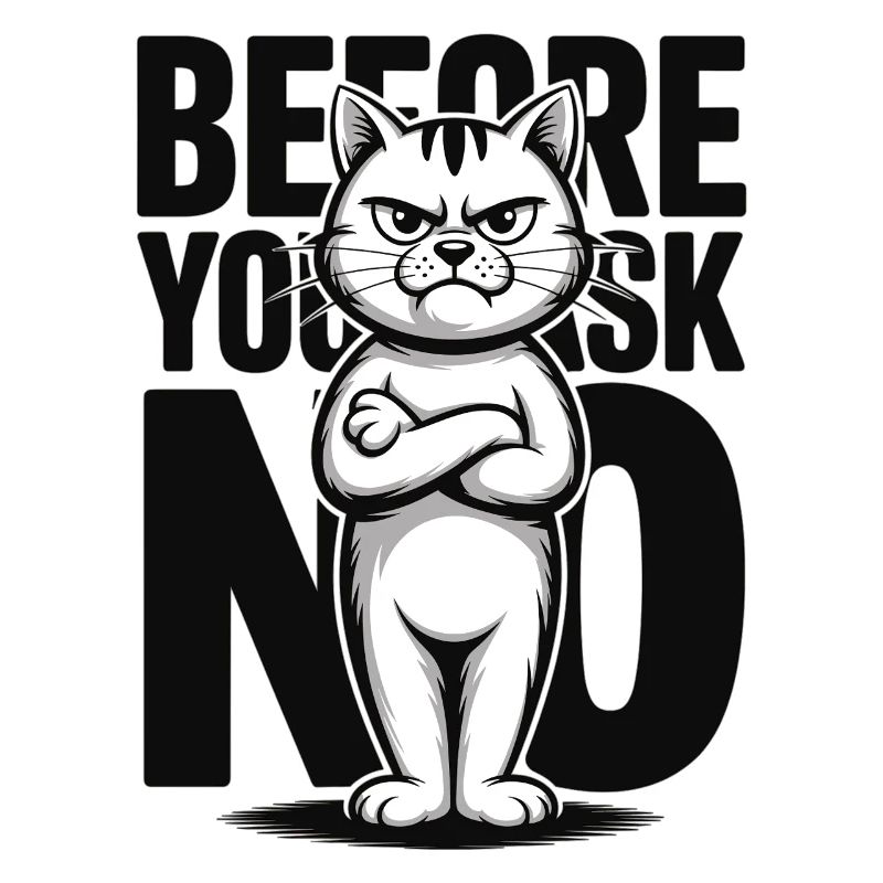 Grumpy Katze No Statement Humor Katzen