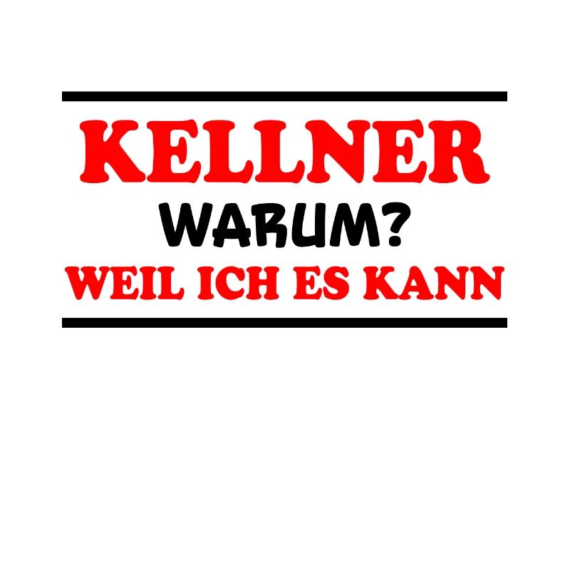 Kellner Spruch Restaurant Lustige Kellner Geschenk