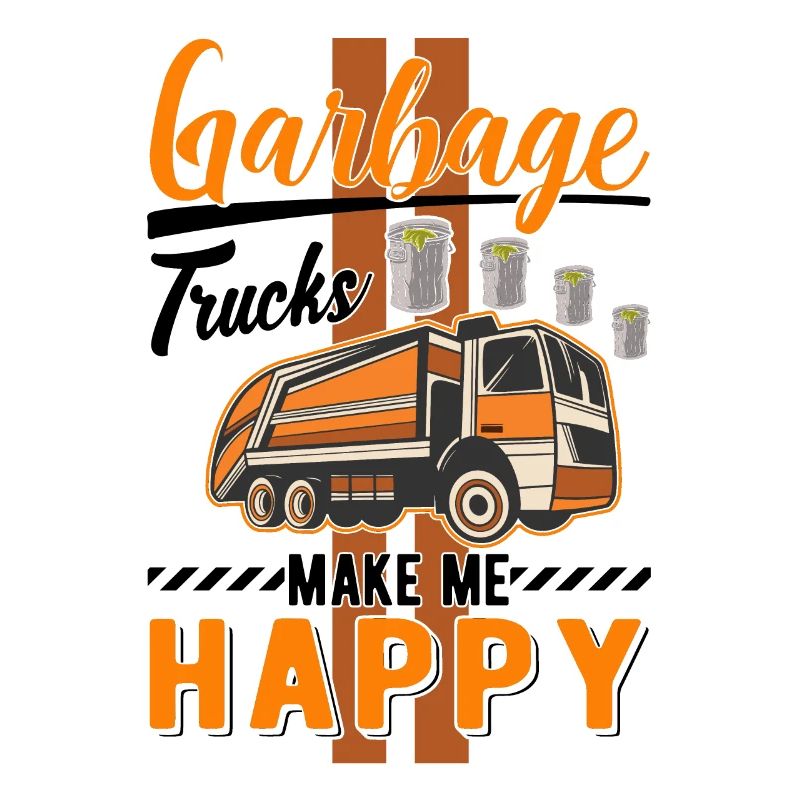 Garbage trucks make me happy garbage collection garbage trucks