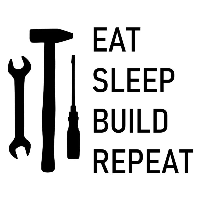 Eat Sleep Build Repeat noir