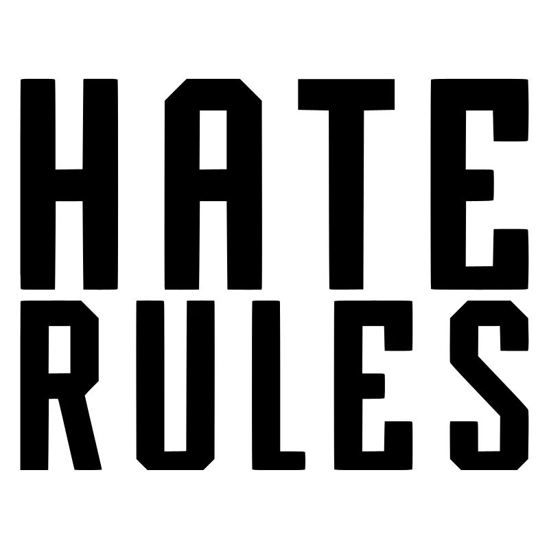 HATE RULES - SIMPLE