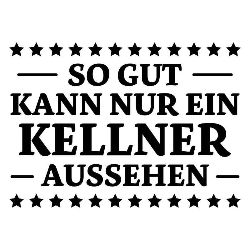 Kellner Spruch Restaurant Lustige Kellner Geschenk