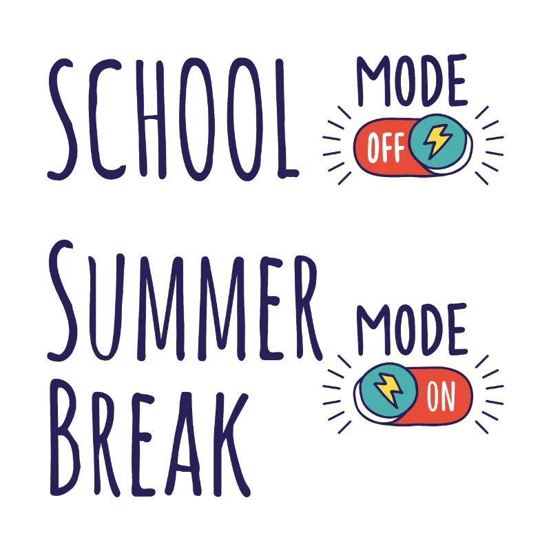 School mode Off, Summer break mode On