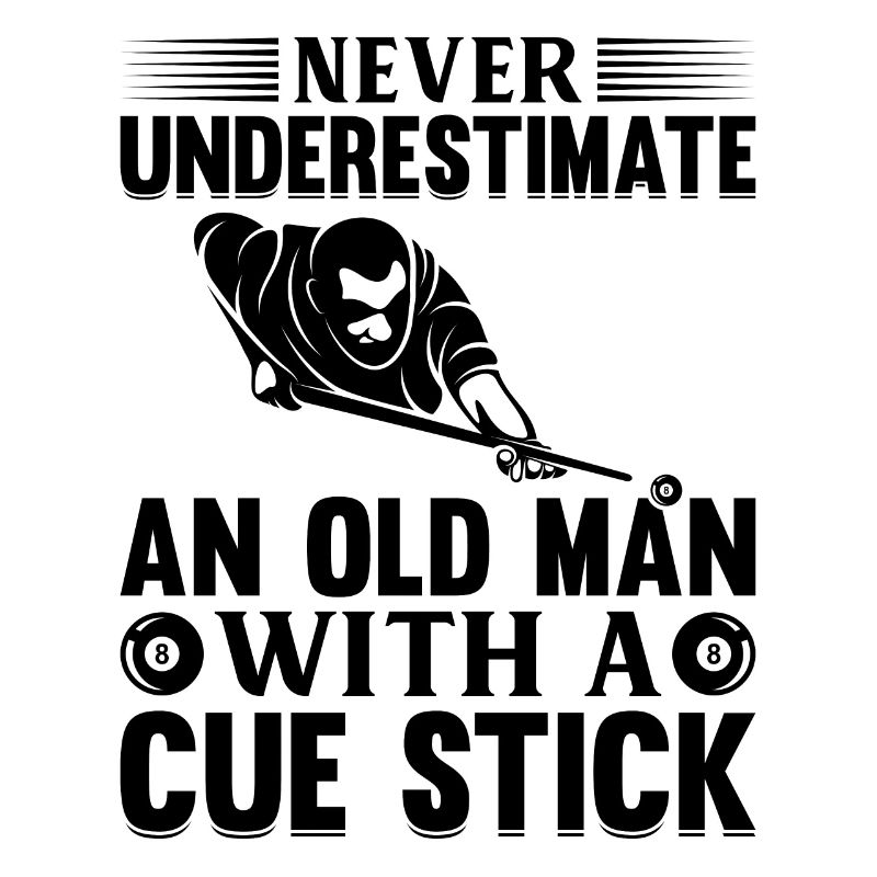 Billiard - Never Underestimate an Old Man with a C
