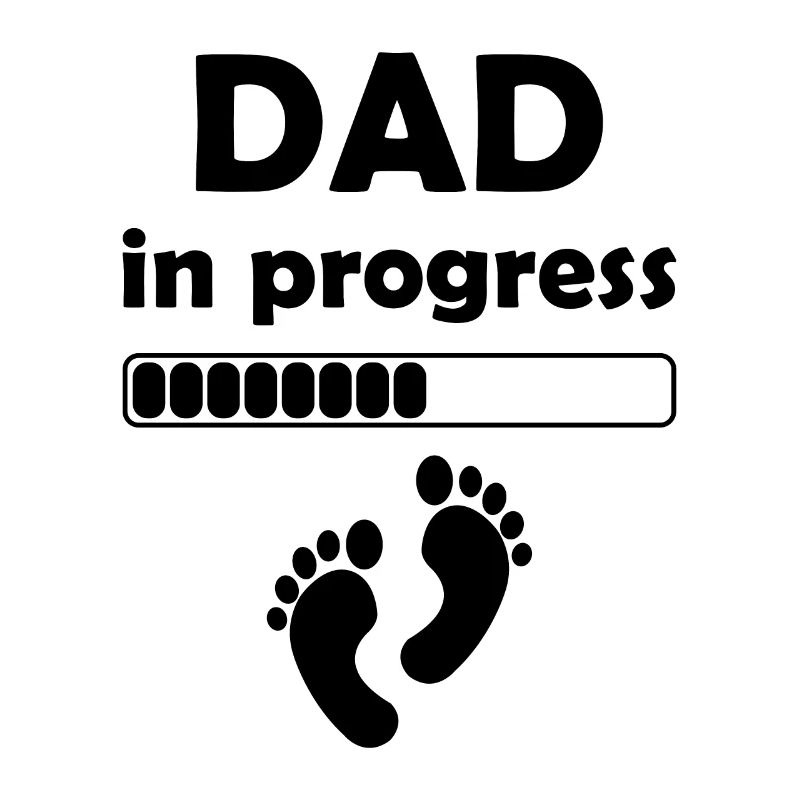 Dad In Progress - Fathers Day Daddy to be First Fa