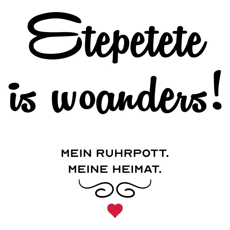 Etepetete is woanders