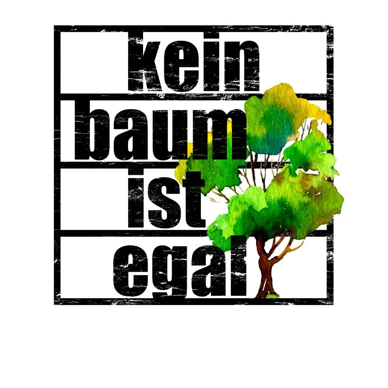 No tree does not matter Climate protection Climate change Climate