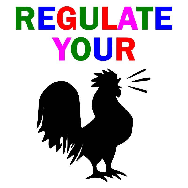 regulate your chicken
