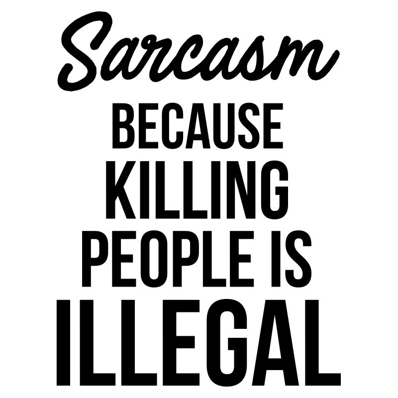 Sarcasm