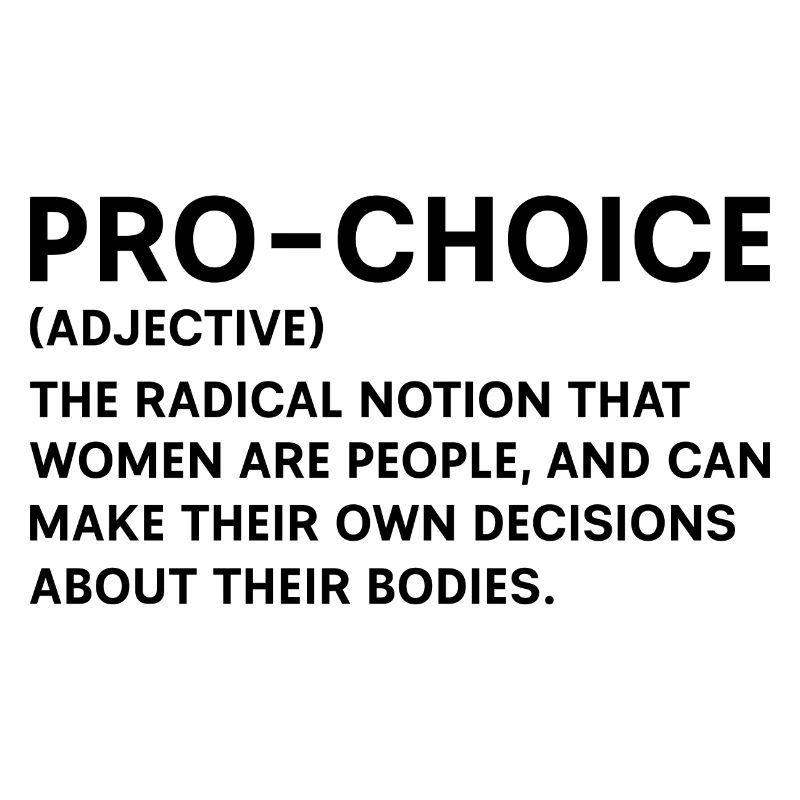 Pro-Choice