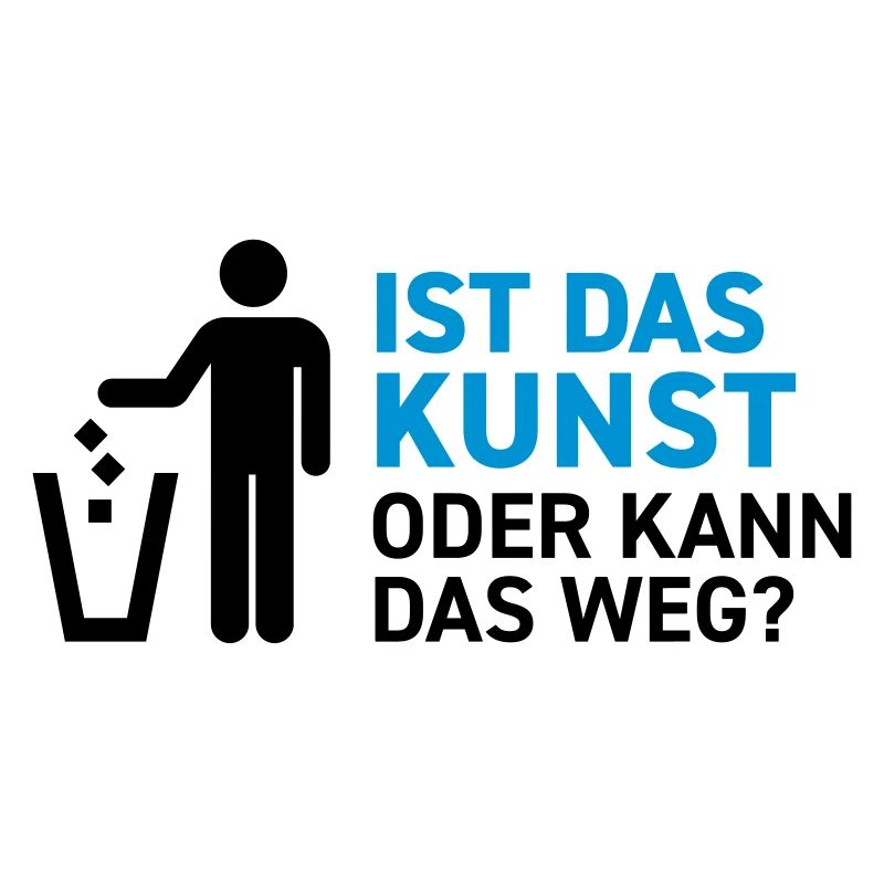 Ist das Kunst oder kann das weg? Museum Maler Müll