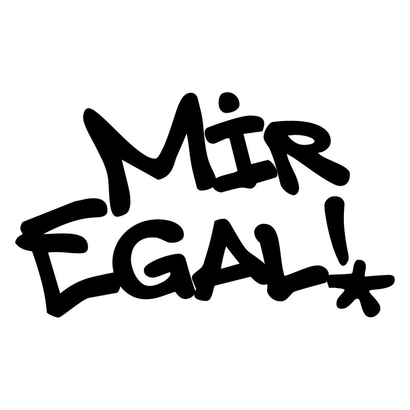 Mir egal, Graffiti, Egal, Farbe editierbar