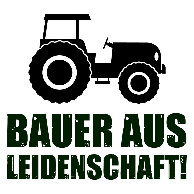 bauer aus leidenschaft