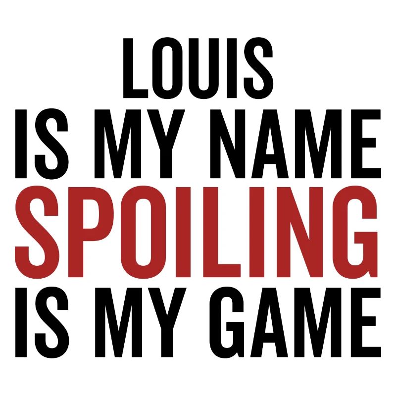 Louis est mon nom Spoiling est mon jeu