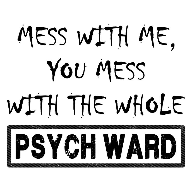 Mess With Me.
