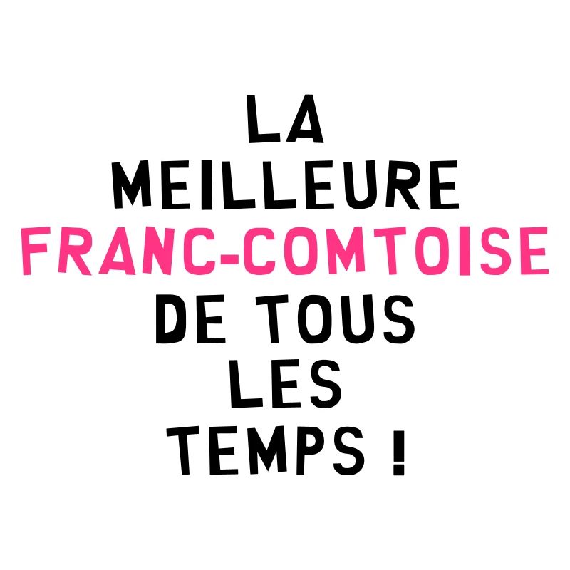 Franche-comté / Franc-Comtois / Franc-Comtoise