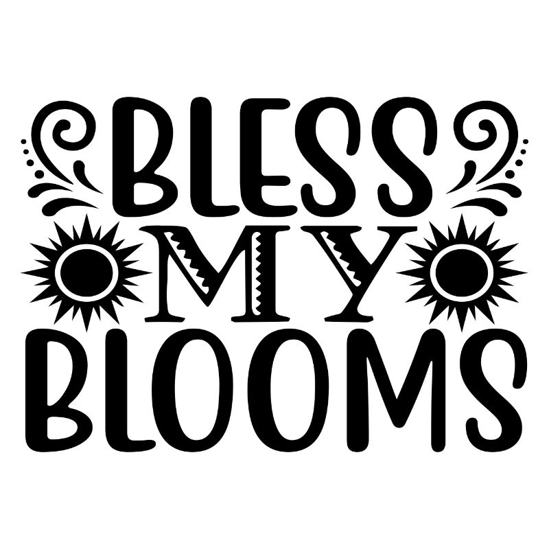 Bénis mes fleurs