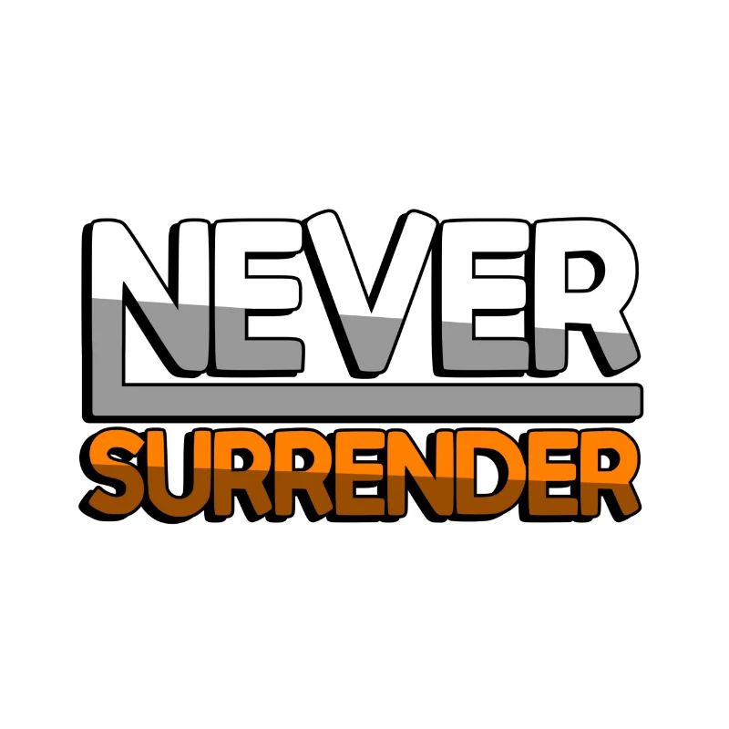 NEVER SURRENDER (Orange) - Gaming