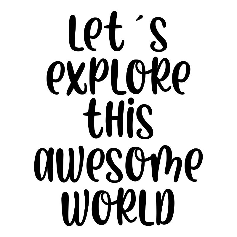 Lets explore this awesome world