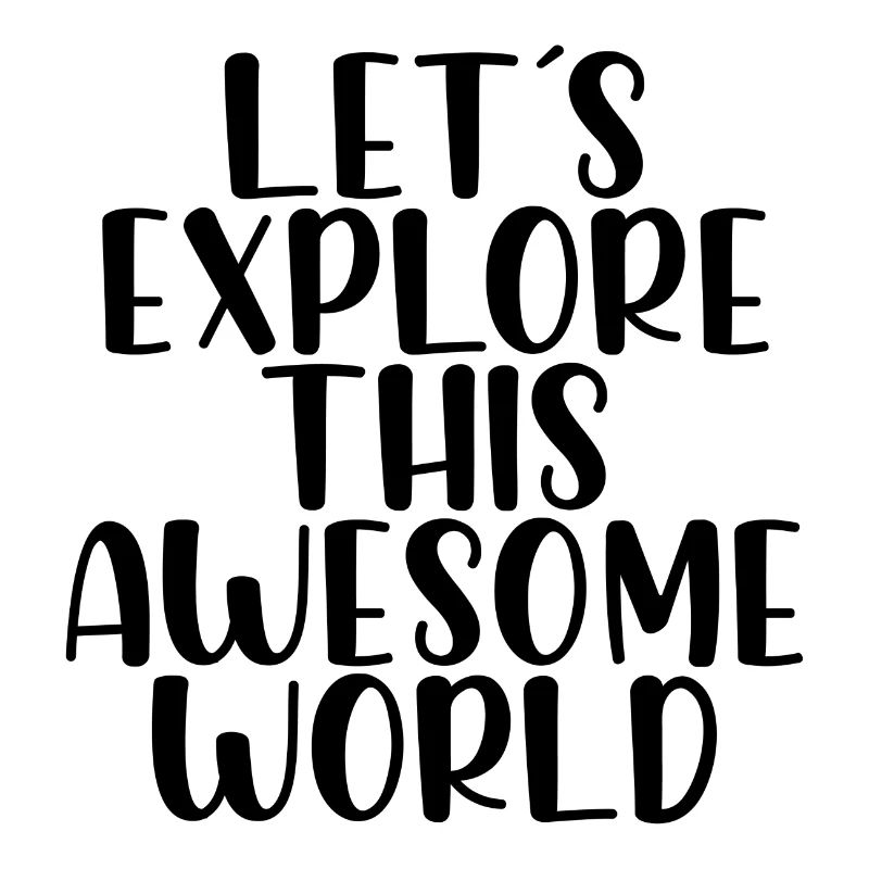 Lets explore this awesome world