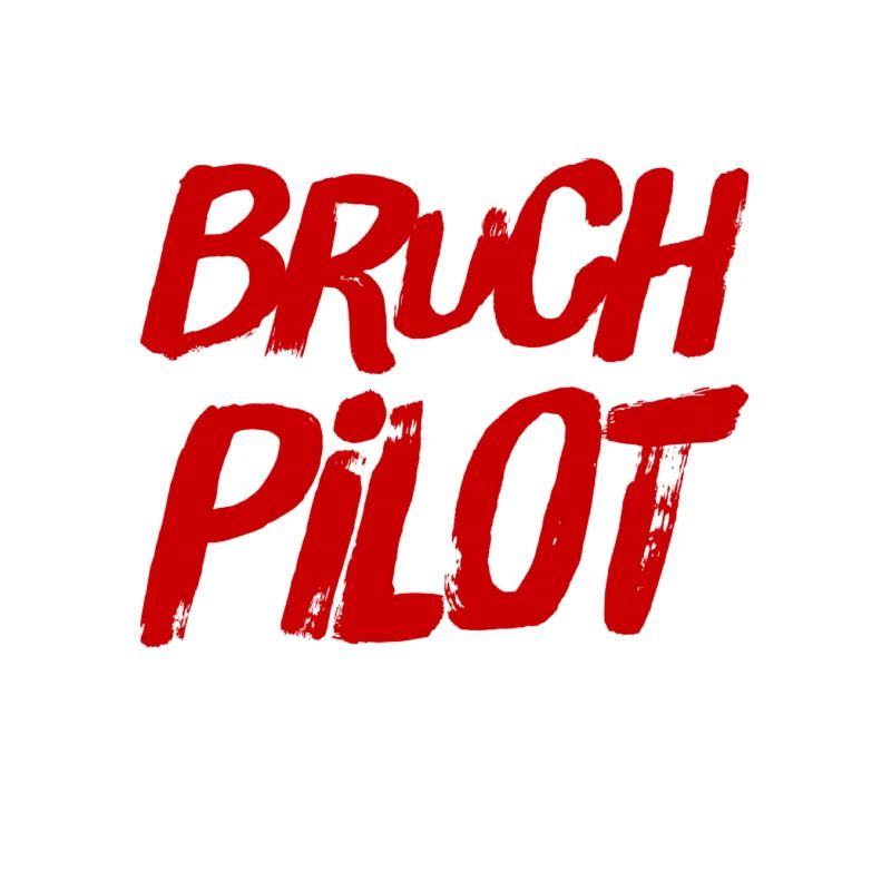 ich bin gerne ein Bruchpilot
