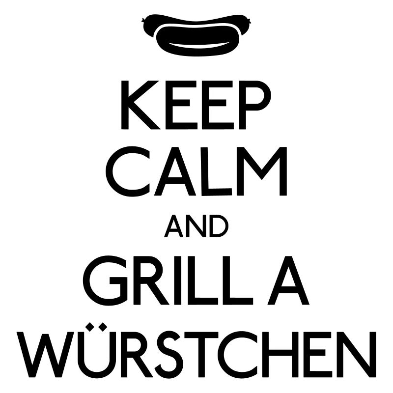 Keep Calm Bratwurst
