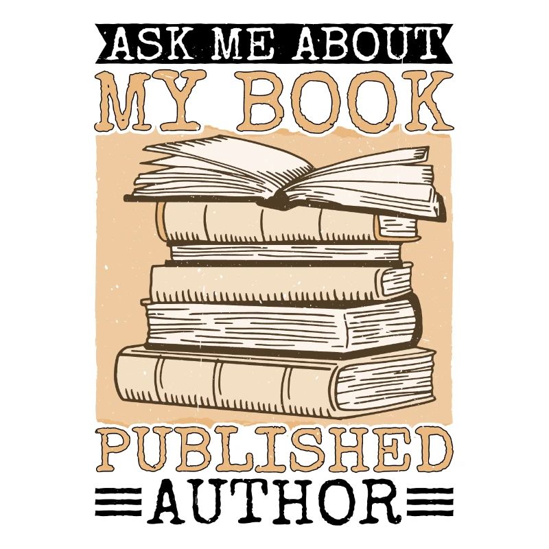 Ask Me About My Book, Published Author