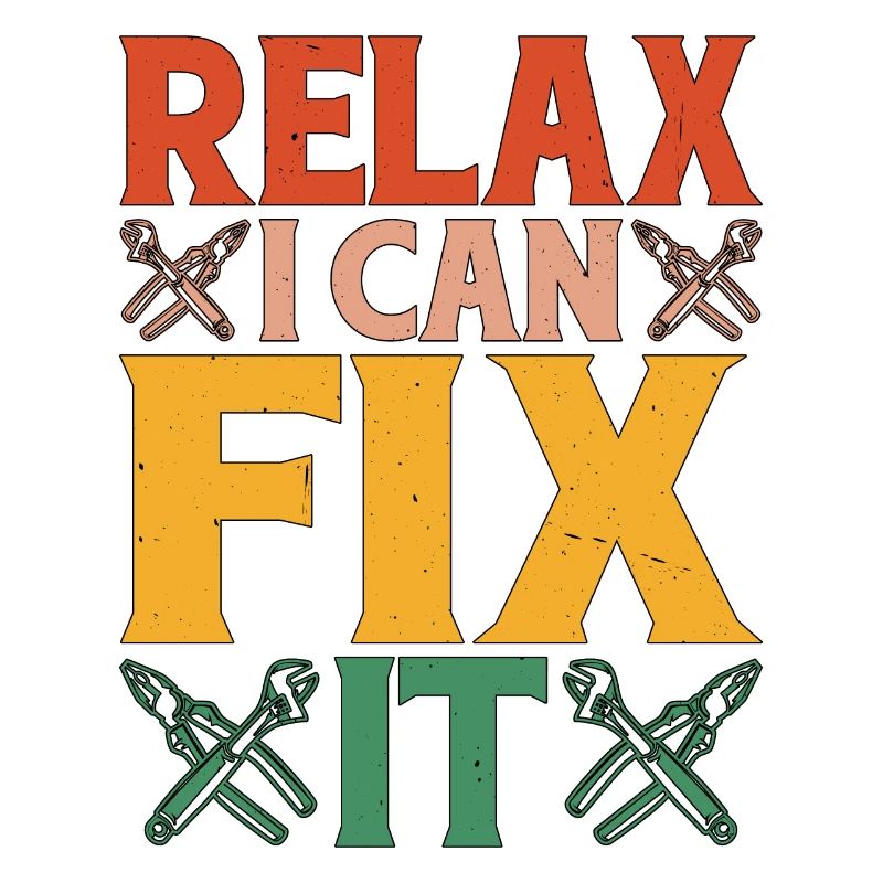 Relax I Can Fix It 14