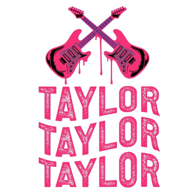 It ́s a Taylor Thing First name Taylor Taylor