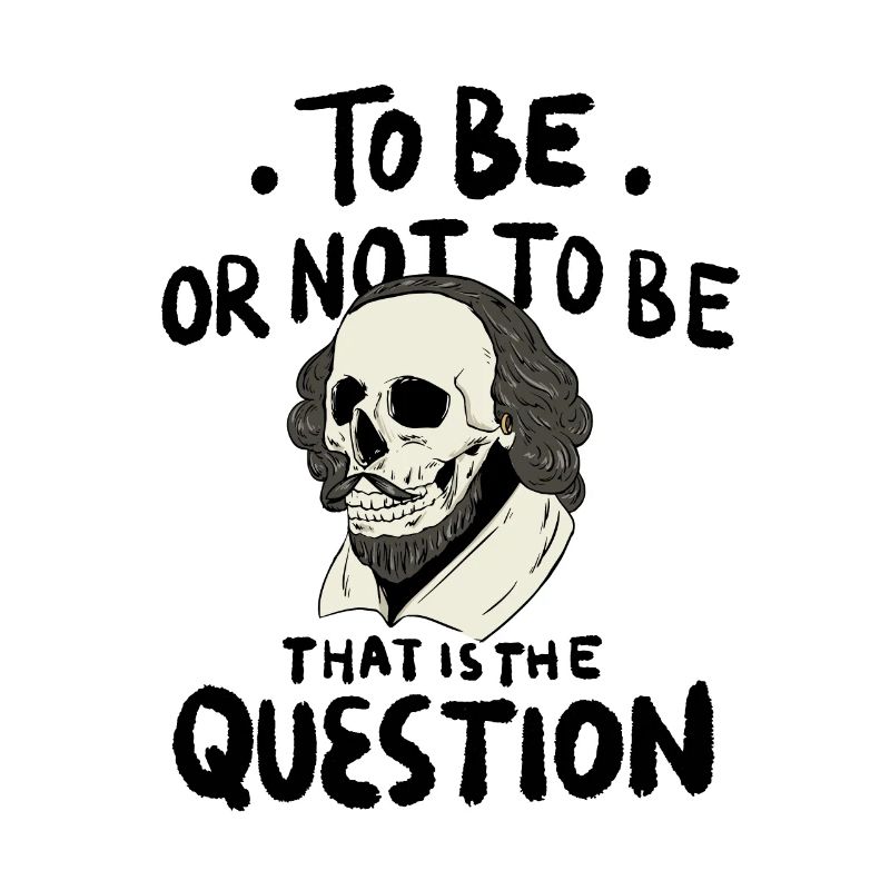 Hamlet Zitat "Sein oder nicht sein" Design