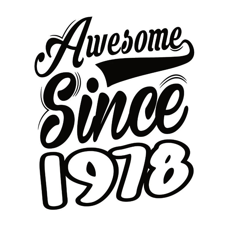 Awesome Since 1978