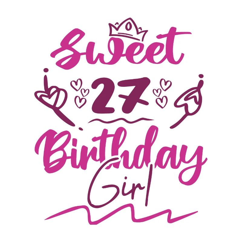 Süßes 27 Geburtstagskind | Geschenk Geburtstag