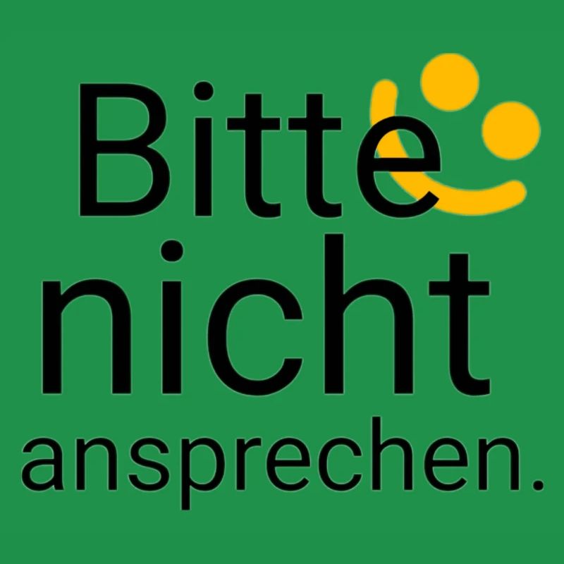Bitte nicht ansprechen